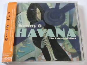 Kenny G■HAVANA the Extended Mixes(Tony Moran Club Mix/Todd Terry Freeze Mix/他)