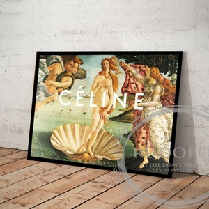 A2 size frame ending [boti che li/ venus. birth brand oma-ju art poster Celine ]