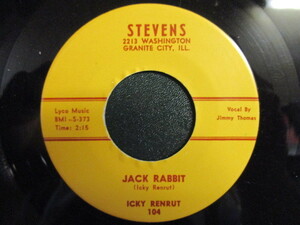 Icky Renrut( Ike Turner ) ： Jack Rabbit 7'' / 45s ★ 50's R&B! アップテンポR&Rナンバー! / リプロ ☆ c/w In Your Eyes Baby