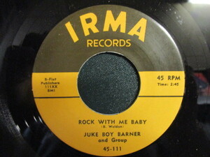 Juke Boy Barner ： Well Baby 7'' / 45s ★ 50's Blues～R&B / リプロ ☆ c/w Rock With Me Baby // シングル盤 / EP