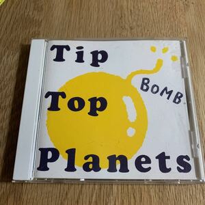 Tip Top Planets BOMB アノラック ギターポップ インディーズ pushbike CD レア 貴重