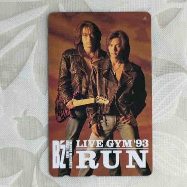 B'z LIVE-GYM '93 "RUN" テレホンカード