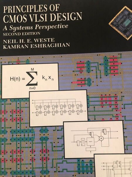 PRINCIPLES OF CMOS VLSI DESIGN A Systems Perspective