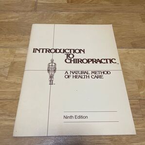 INTRODUCTION TO CHIROPRACTIC
