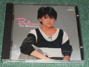 ★即決★CD【松本伊代/Believe】センチメンタルジャーニー■