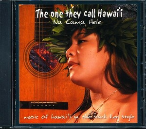 盤面良好 ナ・カマ・ヘレ/Na Kama Hele - The One They Call Hawaii　4枚同梱可能　4B000CAKCW4