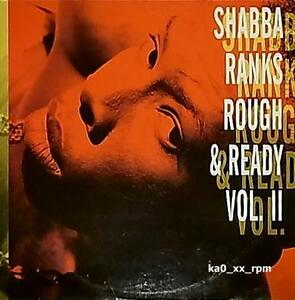 ★☆Shabba Ranks「Rough & Ready Vol.1」☆★