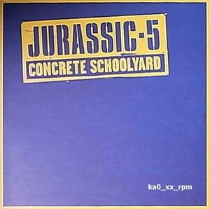 ★☆Jurassic-5「Concrete Schoolyard」☆★5点以上で送料無料!!!