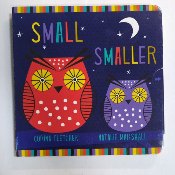 【英語絵本】Small Smaller Smallest|知育・読み聞かせに♪ しかけ付き|3〜6歳向け|おうち英語に◎