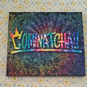 COMINATCHA!! (初回限定盤) (特典なし)