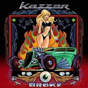 名盤 Kazzer カザー Broke　日本国内盤帯付き　