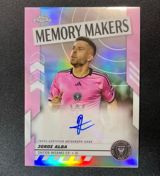2024 Topps ジョルディ・アルバ 直筆サイン インテル・マイアミ MLS Jordi Alba Auto Chrome