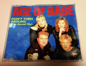 Ace Of Base(エイスオブベイス)「Don't Turn Around (The Aswad Mix)」 UK & EU盤