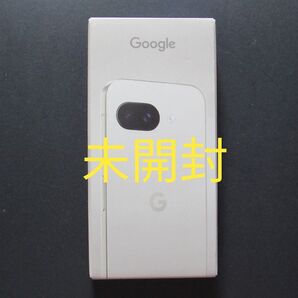 新品未開封★Google Pixel 9a★128GB★Porcelain ホワイト系