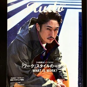 RUDO ルード ワークスタイルの一歩先。 窪塚洋介 マークウェア ルードファッション