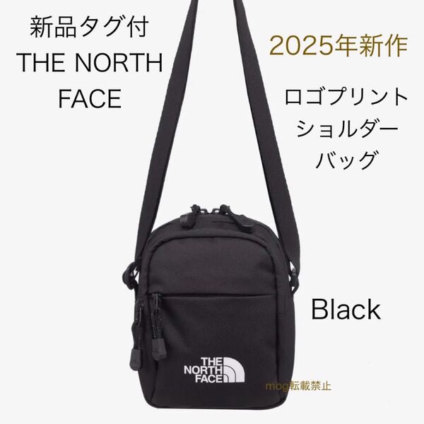 THE NORTH FACE 新品タグ付 ノースフェイス ロゴプリント ショルダーバッグ Black