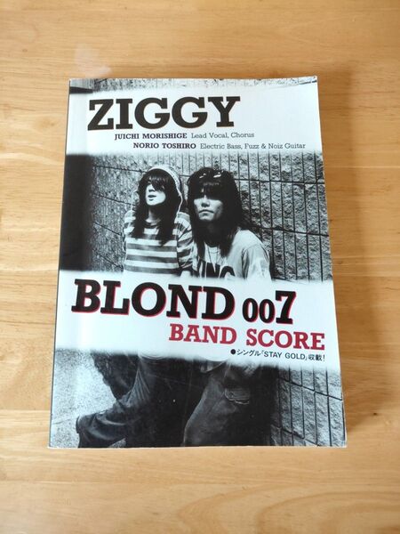 ZIGGY BLOND 007 バンドスコア