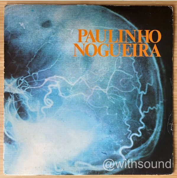 PAULINHO NOGUEIRA Dez Bilhes De Neurnios LP レコード 0.30-404-091