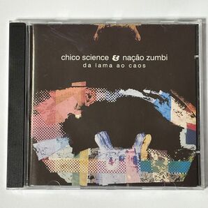 Chico Science & Nacao Zumbi / Da lama ao caos