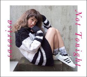 DJ SASARISA Not Tonight MIX CD R&B 笹岡莉紗 ROSE BUD MURO