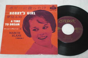 日本盤シングル45’ Marcie Blane マーシー・ブレーン： Bobby's Girl ボビーに首ったけ／A Time To Dream 夢見る時 (London HIT(L)-3) 　