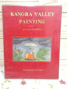 ヲ7/洋書 KANGRA VALLEY PAINTING M.S.RANDHAWA PUBLICATIONS DIVISION カングラバレー インド