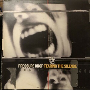 Pressure Drop / Tearing The Silence