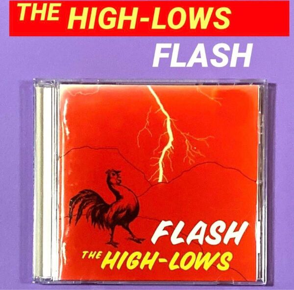 CD THE HIGH-LOWS FLASH~BEST~ / ザ・ハイロウズ