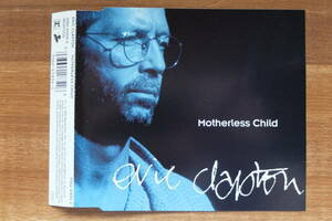 [CDS]ERIC CLAPTON[Motherless Child]