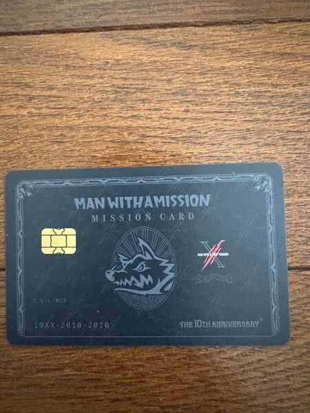 MAN WITH A MISSION 10周年記念MISSION CARD