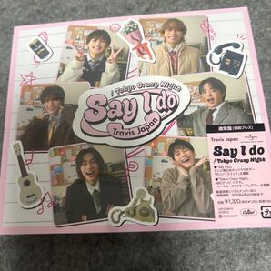 Travis Japan シングル Say I Do/Tokyo Crazy Night 通常盤