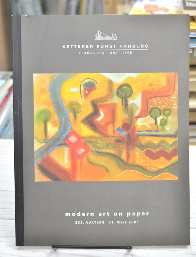 ★KETTERER KUNST HAMBURG الفن الحديث على الورق في مزاد مارز (كتيب المزاد الألماني) طبعة 2001 ★Toshi International 2020.07, تلوين, كتاب فن, مجموعة من الأعمال, كتالوج مصور