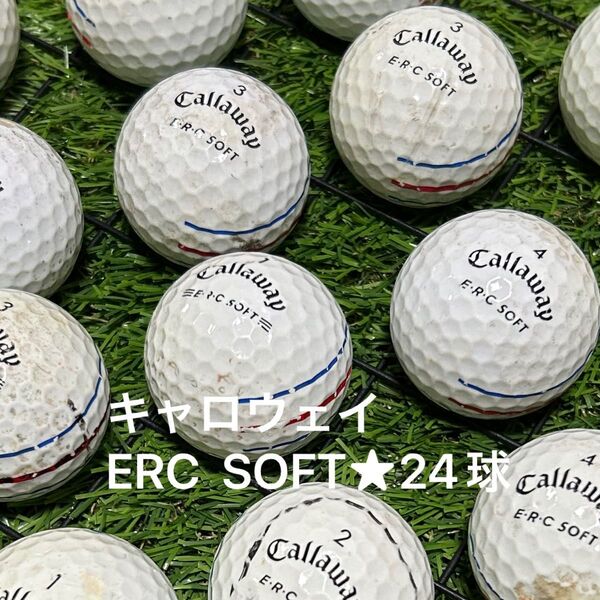 "B品" キャロウェイ ERC SOFT☆トリプルトラック 24球