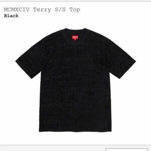 supreme 20SS week20 MCMXCIV Terry S/S Top Black Small シュプリーム Tシャツ 黒 サイズS 新品未使用 国内正規品