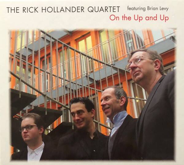 ★送料無料★ON THE UP & UP THE RICK HOLLANDER QUARTET★featuring Brian Levy★