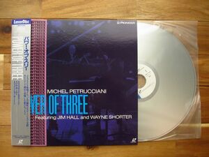  laser disk Jim Hall/Wayne Sorter/Michel Petrucciani / Jim hole / way n show ta-/ Michel petoru Cheer -ni/ Power Of Three