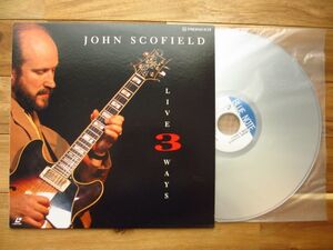  laser disk John Scofield / John sko field / Live *s Lee * way z= Live 3 Ways