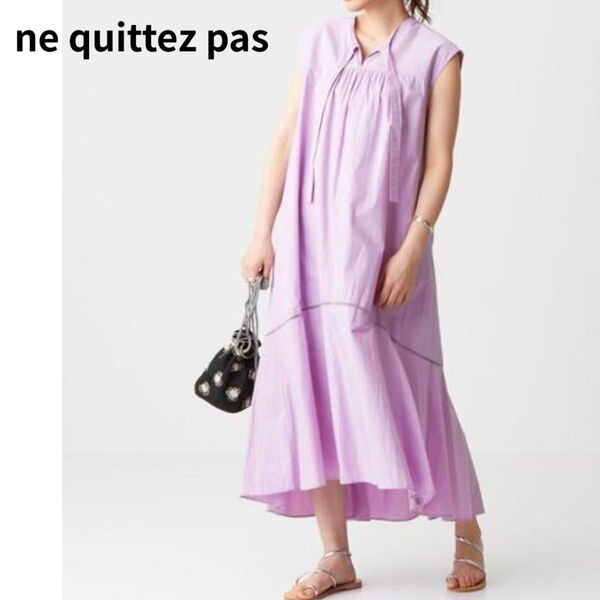 ne quittez pas ヌキテパ POPLIN ノースリーブ ワンピース ボウタイ ロング フレア パープル ラベンダー