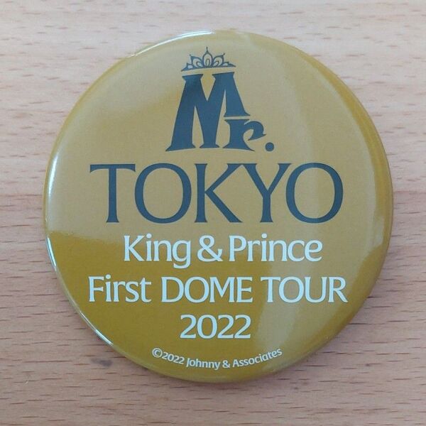 King & Prince First DOME TOUR 2022 Mr. 缶バッジ