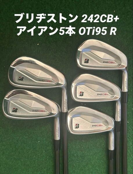 ブリヂストン 242CB+ アイアン5本 OTi95 R