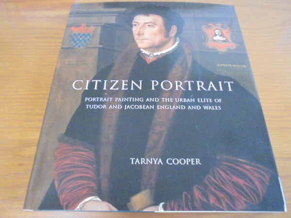 洋書Citizen Portrait　市民の肖像画　チューダーとジャコビーン　ポールメロン英国芸術研究センター　