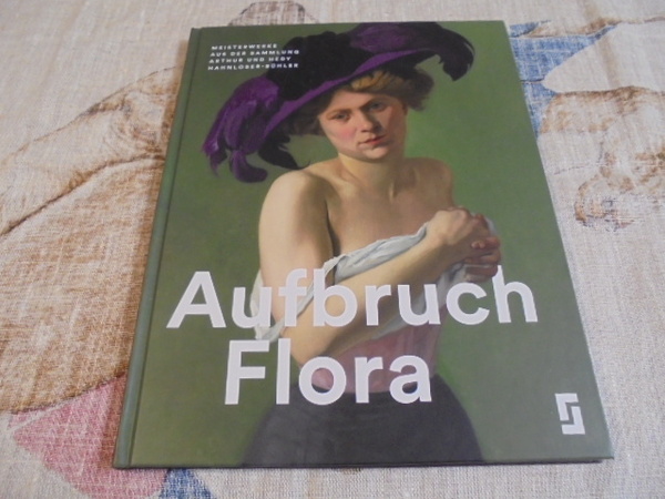 ドイツ洋書Aufbruch Flora Aufbruch Flora アーサーとヘディ ユニークな絵画コレクション フェリックスヴァロットン ピエールボナール
