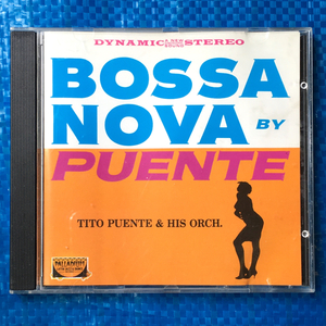 TITO PUENTE & HIS ORCHESTRA BOSSA NOVA BY PUENTE CD PCD-107 (LATIN JAZZ & DANCE RECORDS)