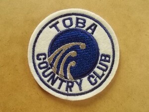 鳥羽カントリークラブTOBA COUNTRY CLUBゴルフ刺繍ワッペン/三重アップリケ波CC会員ビンテージGCパッチGOLFエンブレム紋章 v123