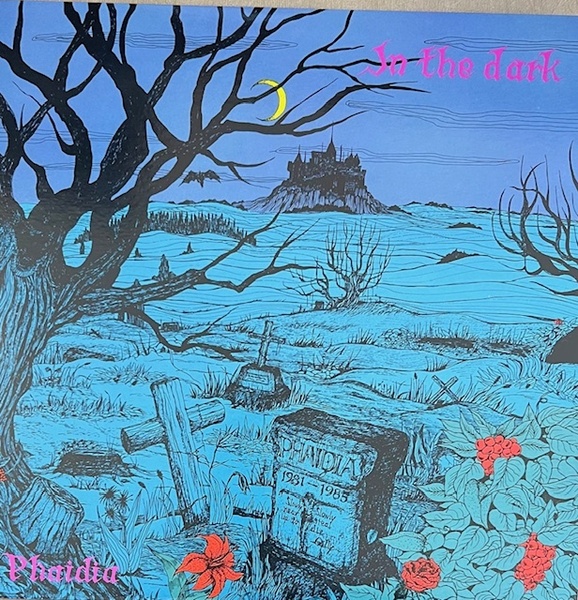 Phaidia / In The Dark / City Rocker Records CR-00K / JP Vinyl LP