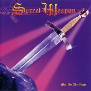 SECRET WEAPON - MUST BE THE MUSIC CANADA IMPORT CD 2006 11 TRACKS OOP DJ MAN 海外 即決