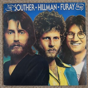 ■ ザ・サウザー・ ヒルマン・フューレイ・バンド■The Souther HILLMAN FURAYBAND■ASYLUM P 8479Y■国内盤 見開き
