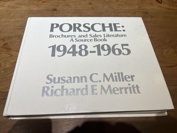 洋書 美品 PORSCHE Brochure and Sales Literature A Source Book 1948 - 1965 ハードカバーポルシェカタログ356911ビンテージ