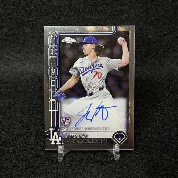 2025 Topps Chrome Baseball MLB Justin Wrobleski ジャスティンロブレスキ ルーキーオート RC 直筆サインカード auto Dodgers ドジャース