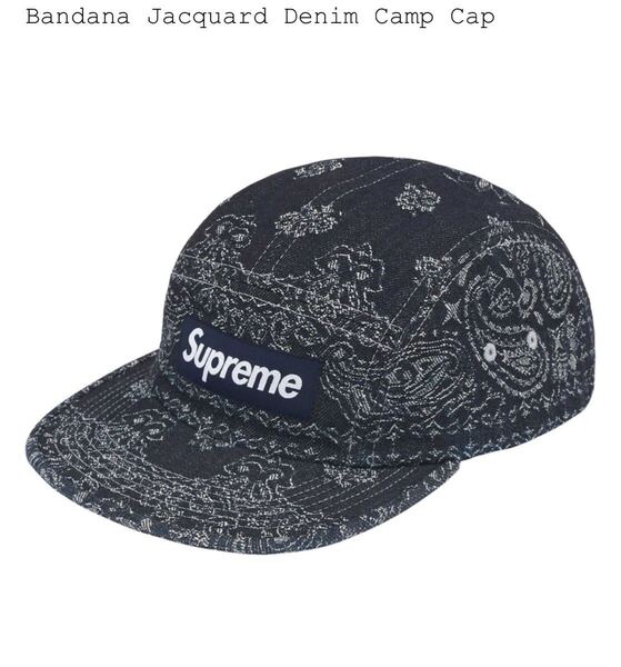 【新品】Supreme Bandana Jacquard Denim Camp Cap Indigo シュプリーム バンダナ ジャガード デニム キャンプ キャップ インディゴ